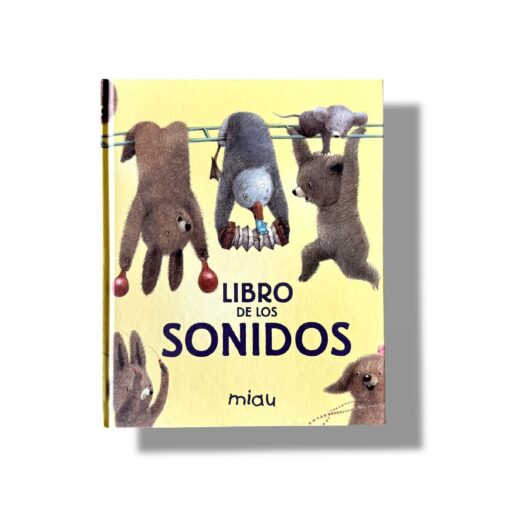 Libro de los Sonidos | Deborah Underwood