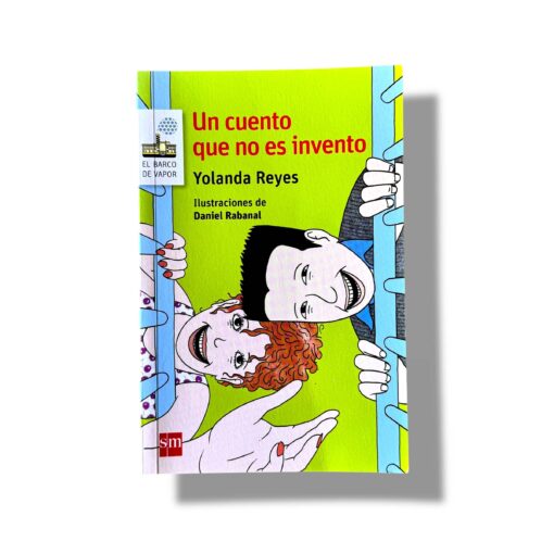 Un Cuento que no es Invento | Yolanda Reyes