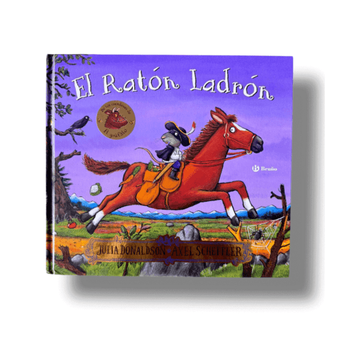 El Ratón Ladrón | Julia Donaldson