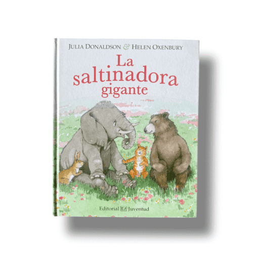 La Saltinadora Gigante | Julia Donaldson