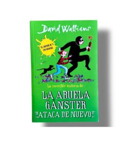 La Abuela Gangster Ataca de Nuevo | David Walliams