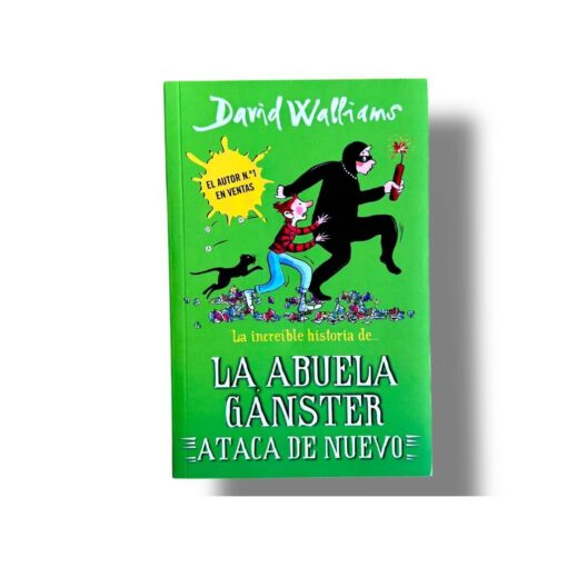 La Abuela Gangster Ataca de Nuevo | David Walliams