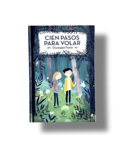 Cien Pasos para Volar | Giuseppe Festa