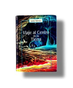 Viaje al Centro de la Tierra | Julio Verne