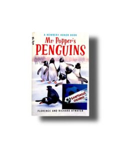 Mr. Popper's Penguins | Florence and Richard Atwater